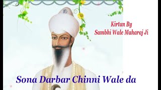 Neeldhari Tarna- Sona Darbar Chinni Wale Da - By Sambhi Wale Maharaj Ji March 2020