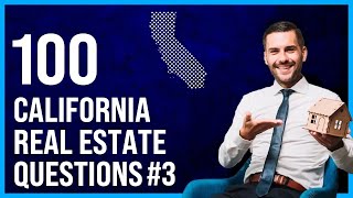 California Real Estate Exam 3 2023 (100 Questions with Explained Answers)