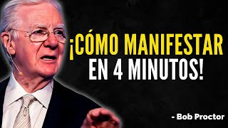 Cómo Manifestar Cualquier Cosa en 4 Minutos (El Mejor Método) - Bob Proctor