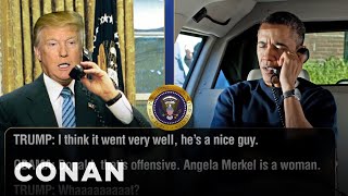Trump Calls Obama To Talk About Chancellor Merkel | CONAN on TBS