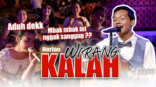 KALAH X WIRANG - Herlan Virnando feat Pretty Woman And The Genk