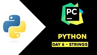 Day 6 - Python Strings | Python Tutorial in Telugu