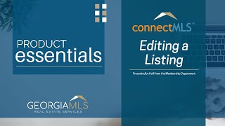 ConnectMLS Essentials - Editing a Listing