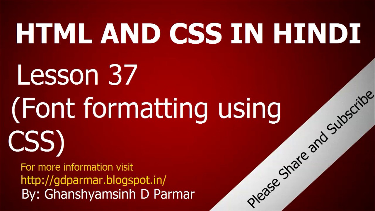 Font Formatting Using CSS In 6 Minutes | Lesson - 37 | HTML In Hindi ...