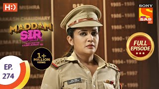 Maddam sir - Ep 274 - Full Episode - 13th August, 2021