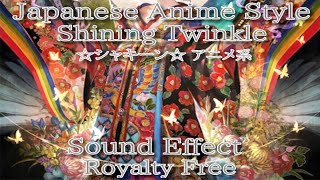 アニメ系 シャキーン効果音！ 29 キラーン キュイーン/Japanese Anime Style Shining Twinkle Spark Sound Effect Royalty Free