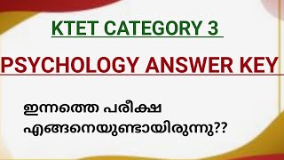 KTET Cat 3 PSYCHOLOGY ANSWER KEY KTET 2025