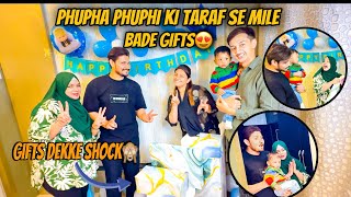 Phupha PhuPhi Ki taraf se Mile Zohaan Ko Birthday Gift😍💃| Itne bade gifts dekke sab hairan hogaye🙈