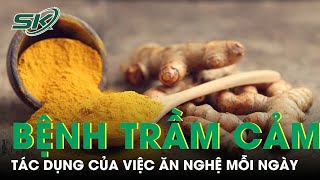 Thực hư nghệ có công dụng chữa bệnh trầm cảm? | SKĐS