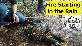 Fire Starting in the Rain and in Wet Weather