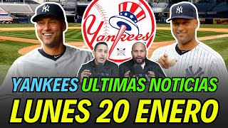 YANKEES, ULTIMAS NOTICIAS Y RUMORES, LUNES 20 DE ENERO 2025 - ANALISIS COMPLETO