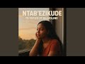 Ntab' ezikude (feat. BLLVDLINE)