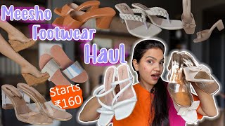 HUGE *MEESHO FOOTWEAR* Haul Starting ₹160 | Meesho Heels Under 500