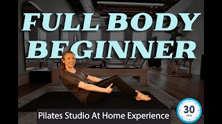Full Body Beginner Pilates ~ 30 minutes