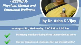 webinar On Physical Mental And Emotional Wellness Ted Talk by Dr Asha S Vijay