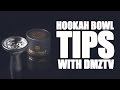 Hookah Bowl Tips: Best way to pack your Bowl (2017)