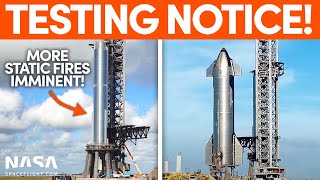 Starship and Super Heavy Static Fire Preparations | SpaceX Boca Chica