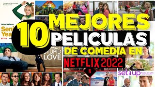 TOP 10 Mejores Películas de COMEDIA en Netflix 2022-2023