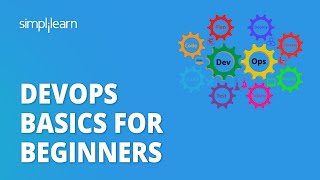 DevOps Basics for Beginners | Learn DevOps From Scratch in 6 hours | DevOps Training | Simplilearn