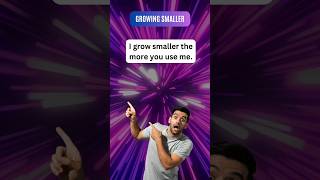 What gets smaller the more you use it? #riddles #shortvideo #trending #viralshorts