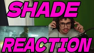 Shade [Official Audio] - Reaction