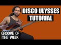 Vulfpeck - Disco Ulysses | Groove of The Week