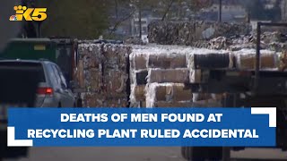 Deaths of men found at Tacoma recycling plant ruled accidental