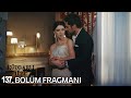 Rüzgarlı Tepe 137. Bölüm Fragmanı | Winds of Love Episode 137 Promo | Aşkın İnce Dokunuşu!