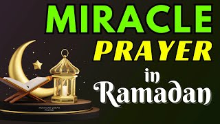 KEEP LISTENING THIS DUA IN RAMADAN TO GET MERCY OF ALLAH! Miracle Dua From The Quran Kareem