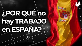 Desenmascarando el desempleo en España ¿Qué está detrás del problema? - VisualEconomik