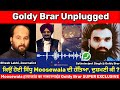 Finally Goldy Brar UNPLUGGED, speaks up, explains his action in Sidhu Moosewala case SUPER EXCLUSIVE