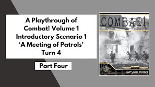 'Combat! Volume 1' from Compass Games | Playthrough Part 4