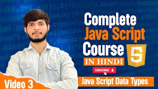 Data Types in JavaScript Tutorial in Hindi | Developer Deepak