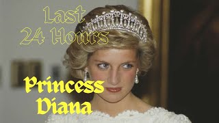 The Tragic Death of Princess Diana What happened in her last 24 hours Urdu and Hindi