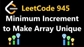 Minimum Increment to Make Array Unique - Leetcode 945 - Python