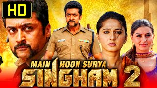 Main Hoon Surya Singham 2 - Suriya Blockbuster Action Hindi Dubbed Movie | Anushka Shetty, Hansika