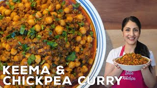 The Most AMAZING Keema \u0026 Chana Recipe |  Lamb Mince \u0026 Chickpea Curry