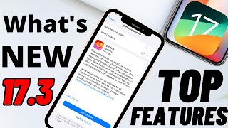 Top Features Of IOS 17.3! What's New In IOS 17.3?