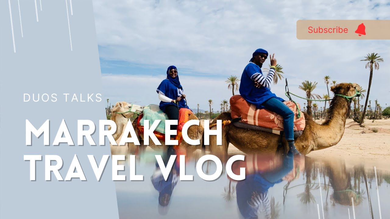 Marrakech Travel Vlog Youtube