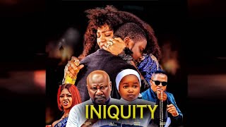 INIQUITY - Nigerian Movies 2024 Latest Full Movies SAM DEDE. OLAEDO DANIELS EBUBE OBIO