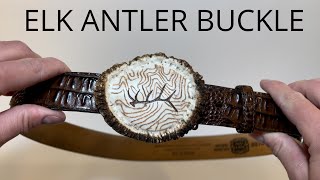 Making An Elk Antler Belt Buckle