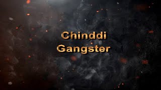 Chinddi Gangstar | ( Official Teaser ) BY TEAM DARSHAN