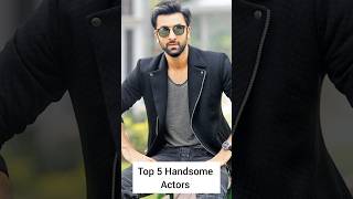 Top 5 Handsome Actors!! #shorts #youtubeshorts #bollywood #ytshorts #handsome