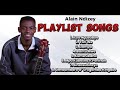 Alain Ndizey : Playlist Songs