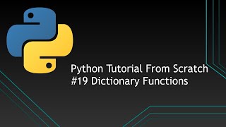 #19 Python Tutorials From Scratch | Dictionary Functions