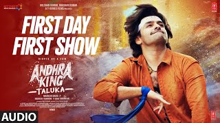Andhra King Taluka: First Day First Show - Hindi (Audio) | Ram Pothineni | Upendra | Vivek-Mervin