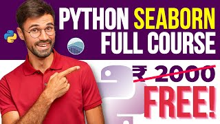 Python SEABORN Tutorial [HINDI] | Learn Seaborn in 3 Hours - Complete Course