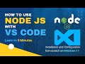How to install node js in visual studio code | how to install and run node js in windows 11| NPM