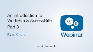An introduction to WorkRite and AssessRite | WorkRite Webinars