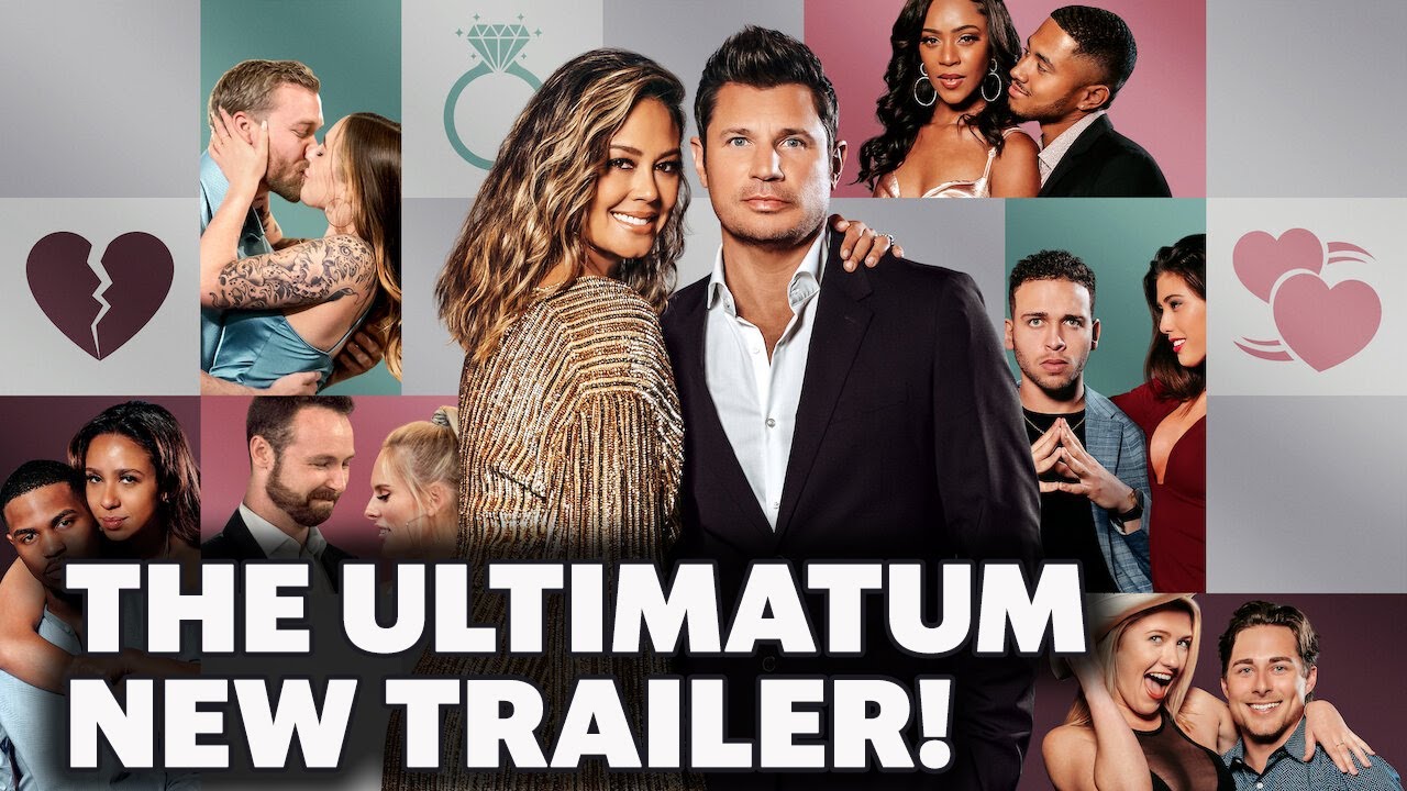 The Ultimatum Marry Or Move On Official Trailer Youtube
